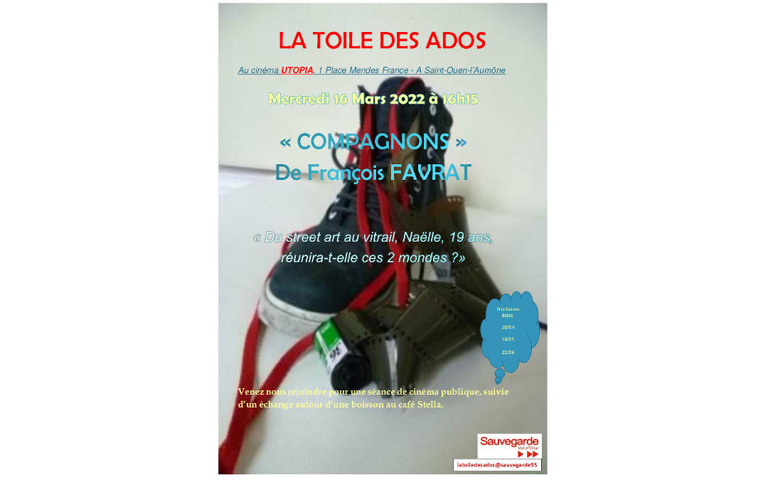 COMPAGNONS, avec la Toile des Ados, mercredi 16 mars.